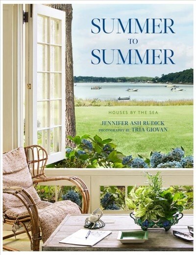 Summer to Summer: Houses by the Sea (Hardcover)