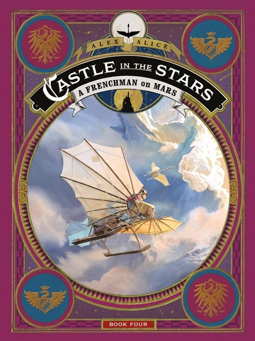 Castle in the Stars: A Frenchman on Mars (Hardcover)