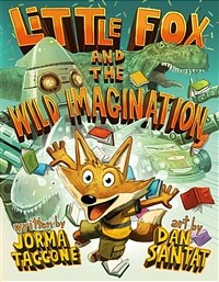 Little Fox and the Wild Imagination (Hardcover)