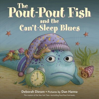 The Pout-Pout Fish and the Cant-Sleep Blues (Board Books)