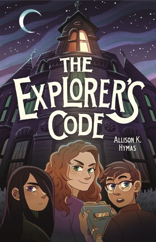 The Explorers Code (Hardcover)