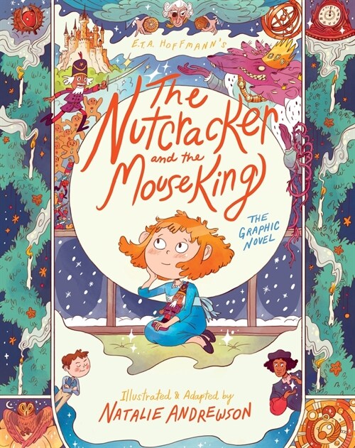 The Nutcracker and the Mouse King: The Graphic Novel (Hardcover)