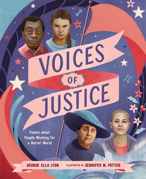 Voices of Justice: Poems about People Working for a Better World (Hardcover)