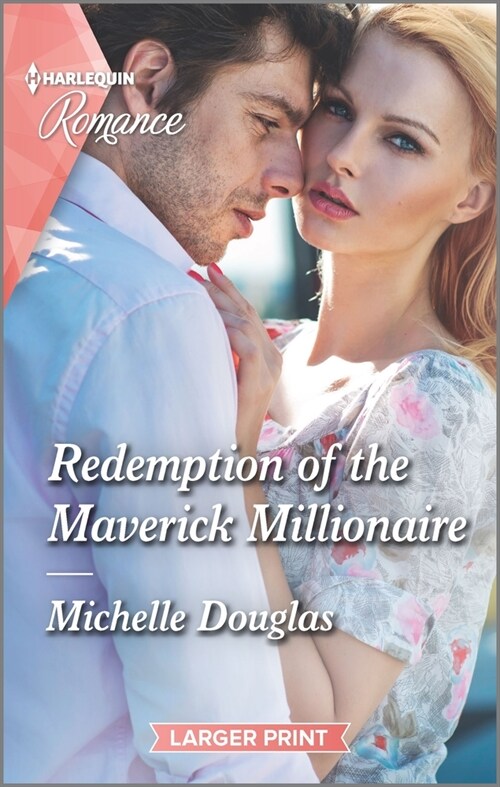 Redemption of the Maverick Millionaire (Mass Market Paperback, Original)