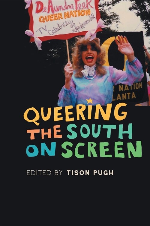 Queering the South on Screen (Paperback)