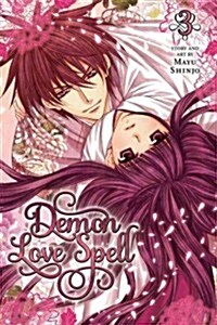 Demon Love Spell, Vol. 3 (Paperback)