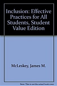 Inclusion: Effective Practices for All Students, Student Value Edition (Loose Leaf, 2)