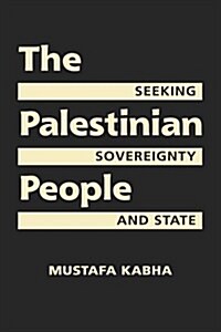 The Palestinian People (Hardcover, Expanded, Revised, Updated)