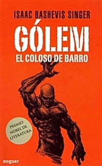 Golem, el coloso de barro / The Golem (Paperback, Translation)