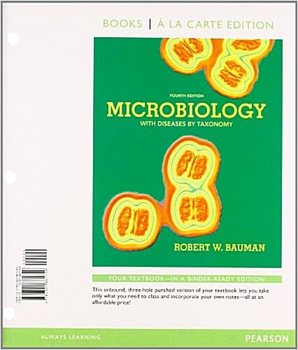 Microbiology with Diseases by Taxonomy with Mastering Microbiology Access Code (Loose Leaf, 4)