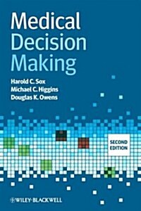 Medical Decision Making (Paperback, 2, Revised)
