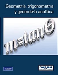 Geometr?, Trigonometr? y Geometr? Anal?ica / Geometry, Trigonometry, Analytic Geometry (Paperback)
