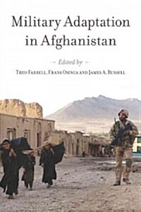 Military Adaptation in Afghanistan (Paperback)