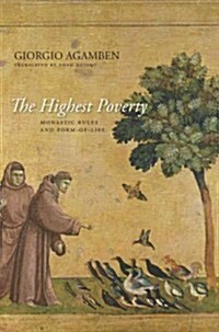 The Highest Poverty: Monastic Rules and Form-Of-Life (Paperback)