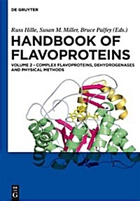 Complex Flavoproteins, Dehydrogenases and Physical Methods (Hardcover)
