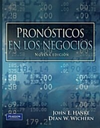 Pron?ticos en los Negocios (Paperback)