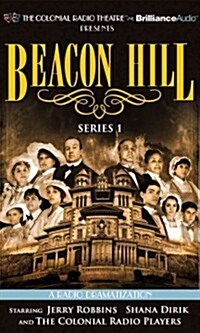 Beacon Hill - Series 1: Episodes 1-4 (Audio CD)