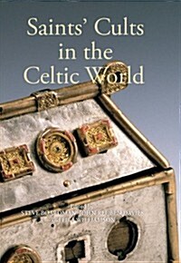 Saints Cults in the Celtic World (Paperback)