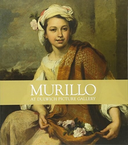 Murillo : At Dulwich Picture Gallery (Paperback)