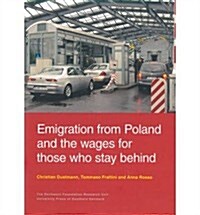 Emigration from Poland & the Wages for Those Who Stay Behind (Paperback, UK)