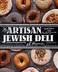 The Artisan Jewish Deli at Home (Hardcover)