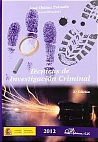 T?nicas de Investigaci? Criminal / Criminal Investigation Techniques (Paperback)