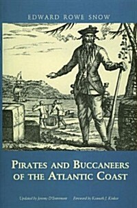 Pirates and Buccaneers of the Atlantic Coast (Paperback)