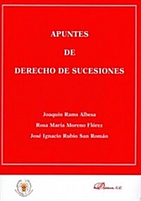 Apuntes de derecho de sucesiones / Notes of inheritance law (Paperback)