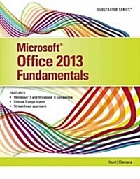 Microsoft Office 2013 Fundamentals (Spiral)