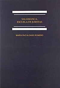Salamanca, escuela de juristas / Salamanca school of jurists (Paperback)