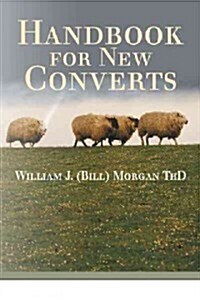 Handbook for New Converts (Paperback)