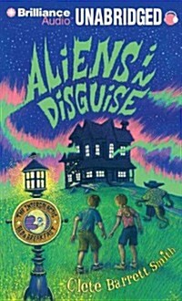 Aliens in Disguise (MP3, Unabridged)