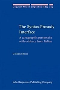 The Syntax-Prosody Interface (Hardcover)