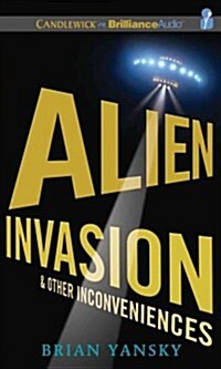 Alien Invasion & Other Inconveniences (MP3 CD)