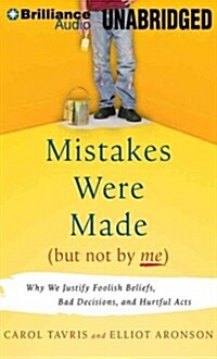 Mistakes Were Made (But Not by Me) (MP3, Unabridged)