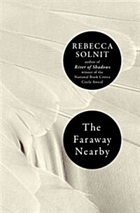 The Faraway Nearby (Hardcover)