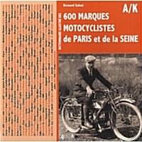 Dictionnaire Des Marques Motocyclistes de la Seine (Paperback)