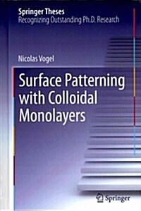 Surface Patterning with Colloidal Monolayers (Hardcover)