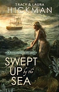 Swept Up by the Sea (Hardcover)