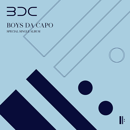 비디씨 (BDC) - 싱글앨범 BOYS DA CAPO