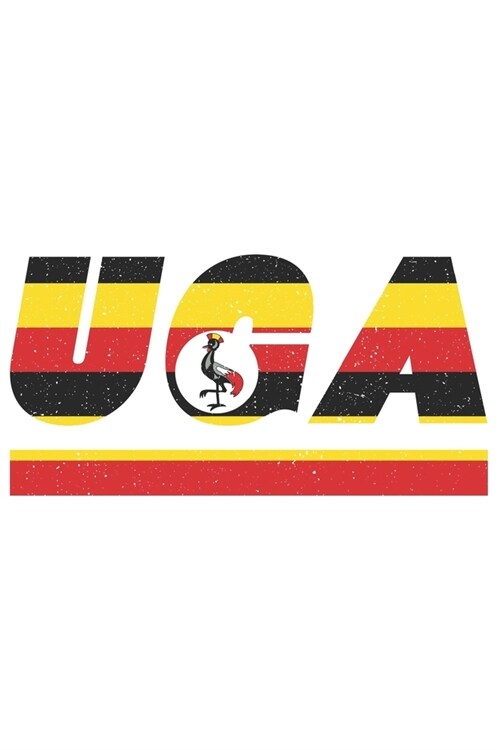 Uga: Uganda Notizbuch mit blanko 120 Seiten in wei? Notizheft mit der ugandischen Flagge (Paperback)