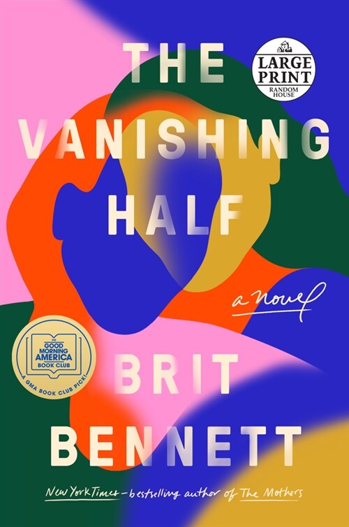 The Vanishing Half: A GMA Book Club Pick (a Novel) (Paperback)