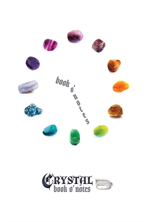 Crystal: book o notes (Paperback)