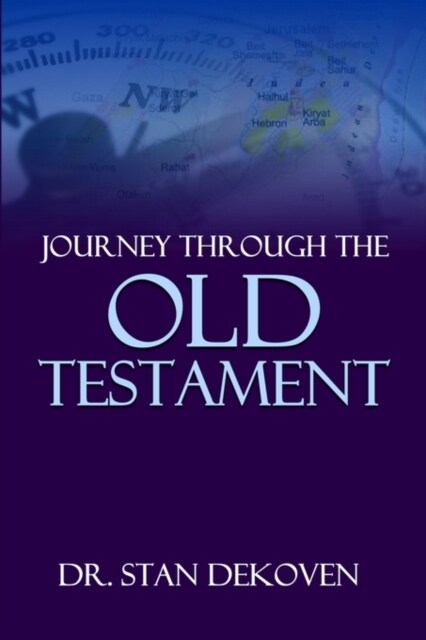 Journey Through The Old Testament (Paperback)