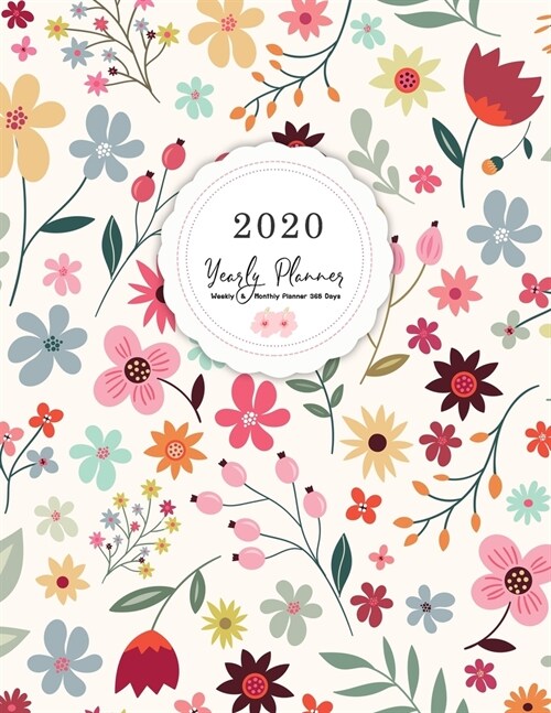 2020 Yearly Planner: Agenda Manage Organizer Jan 1, 2020 to Dec 31, 2020 Weekly & Monthly Schedule Diary (Calendar 1 Year 12 Months) Academ (Paperback)