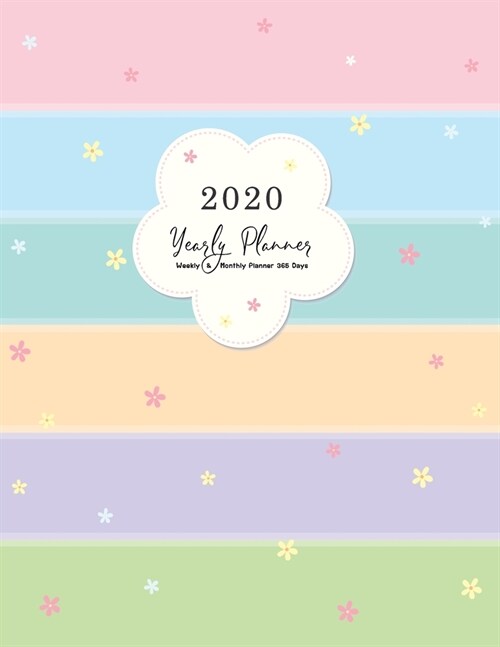 2020 Yearly Planner: Agenda Manage Organizer Jan 1, 2020 to Dec 31, 2020 Weekly & Monthly Schedule Diary (Calendar 1 Year 12 Months) Academ (Paperback)