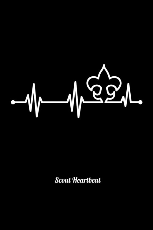 Scout Heartbeat: Workout Log Book And Bodybuilding Fitness Journal To Track Weighlifting Sessions For Scout Lovers, Scout Law And Campi (Paperback)