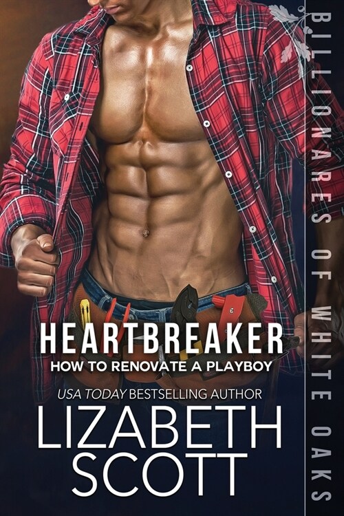 Heartbreaker: Billionaires of White Oaks Book One (Paperback)