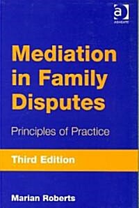 Mediation In Family Disputes (Paperback, 3rd)