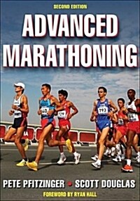 Advanced Marathoning - 2nd Edition (Paperback, 2)